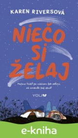 Niečo si želaj