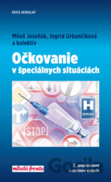 Očkovanie v špeciálnych situáciách