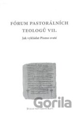 Fórum pastorálních teologů VII.