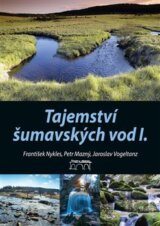 Tajemství šumavských vod I.