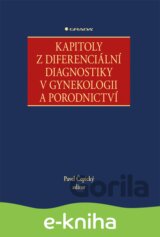 Kapitoly z diferenciální diagnostiky v gynekologii a porodnictví