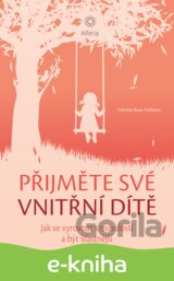Přijměte své vnitřní dítě