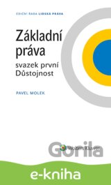 Základní práva - svazek první Důstojnost