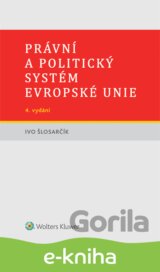 Právní a politický systém Evropské unie - 4. vydání