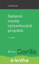Smluvní vztahy výstavbových projektů - 2. vydání