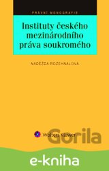 Instituty českého mezinárodního práva soukromého