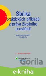 Sbírka praktických příkladů z práva životního prostředí