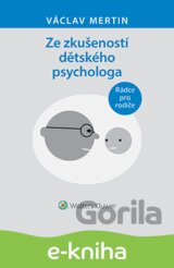 Ze zkušeností dětského psychologa