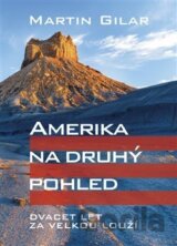 Amerika na druhý pohled