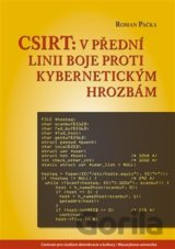 CSIRT: v přední linii boje proti kybernetickým hrozbám