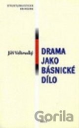 Drama jako básnické dílo