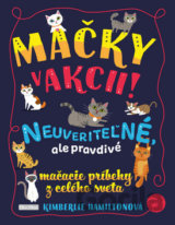 Mačky v akcii!