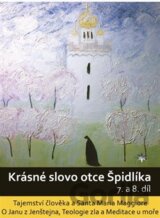Krásné slovo otce Špidlíka – 7. a 8. díl