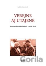 Verejne aj utajene