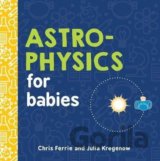 Astrophysics for Babies