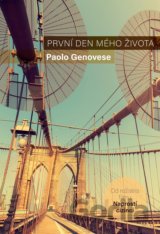 První den mého života