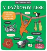 Malý prieskumník – V dažďovom lese