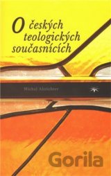 O českých teologických současnících