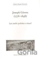 Joseph Görres (1776–1848)