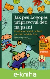 Jak pes Logopes připravoval děti na psaní