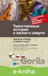 Tajemné příběhy o životě a smrti