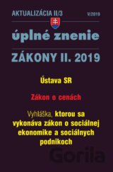 Aktualizácia II/3 2019 – Úplné znenie zákonov po novele