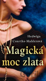 Magická moc zlata
