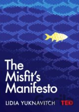 The Misfit's Manifesto