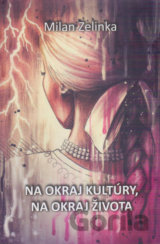 Na okraj kultúry, na okraj života