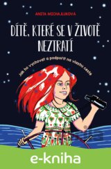 Dítě, které se v životě neztratí