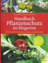 Handbuch Pflanzenschutz im Biogarten