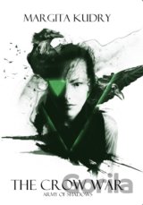 The Crow War - Army of Shadows