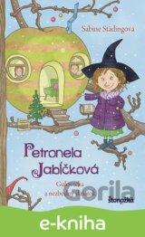 Petronela Jabĺčková 3: Guľovačka a nezbedný škriatok