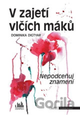 V zajetí vlčích máků