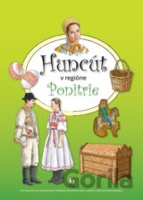 Huncút v regióne Ponitrie
