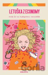 Letuška z economy aneb co na Instagramu neuvidíte