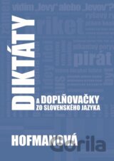 Diktáty a doplňovačky zo slovenského jazyka