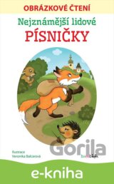 Nejznámější lidové písničky - Obrázkové čtení