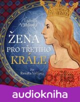 Žena pro třetího krále