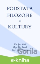 Podstata filozofie a kultury
