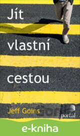Jít vlastní cestou