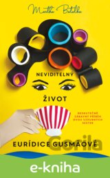 Neviditelný život Euridice Gusmaové