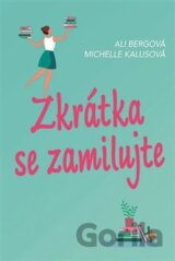 Zkrátka se zamilujte