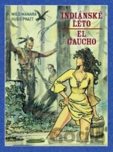 Indiánské léto - El Gaucho