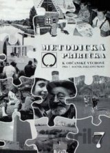 Metodická příručka k občanské výchově pro 7. ročník základní školy