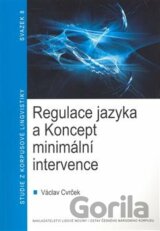 Regulace jazyka a koncept minimální intervence