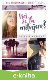 Vieš, že ťa milujem?