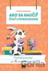 Ako sa naučiť čítať s porozumením (4. ročník)