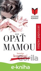 Opäť mamou