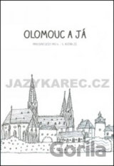 Olomouc a já Pracovní sešit pro 4.a 5. ročník ZŠ